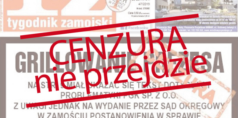 Cenzura nie przejdzie! Publikujemy zakazane teksty Tygodnika Zamojskiego. W geście