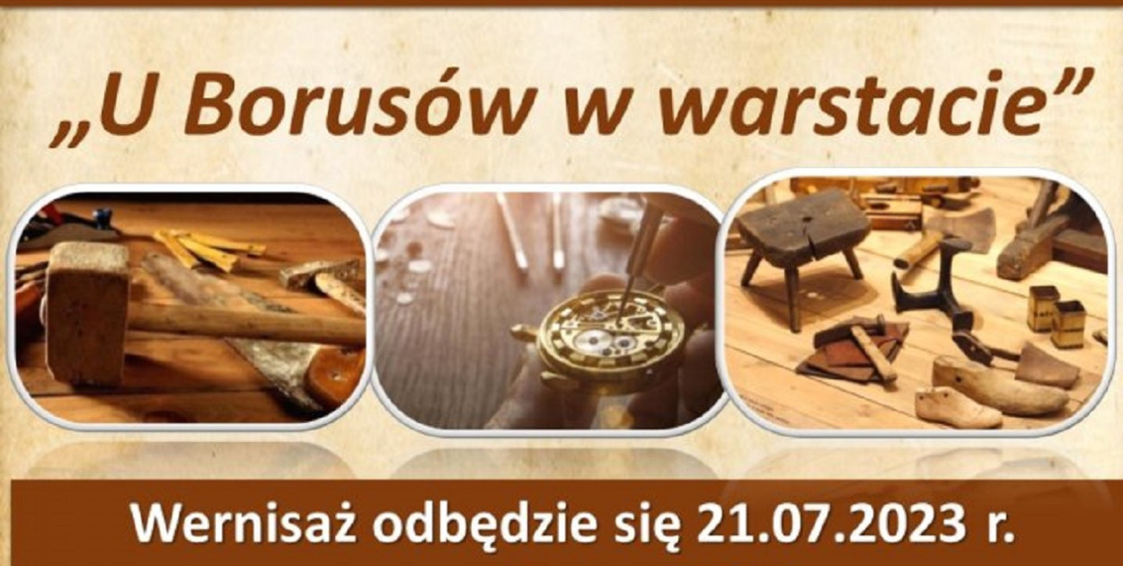 Tuchola: W muzeum "U Borusów w warstacie" / ZAPOWIEDŹ