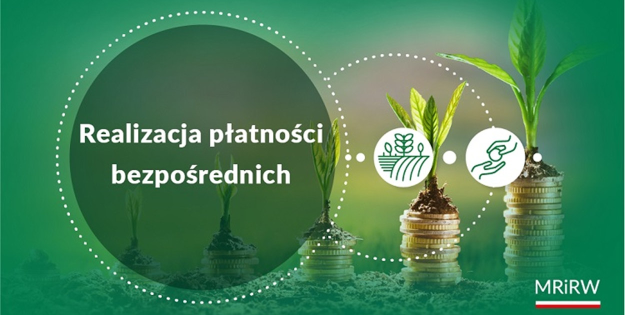 Najważniejsze informacje dotyczące realizacji płatności bezpośrednich za 2023 rok