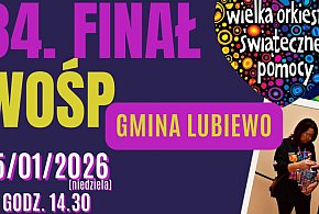 Tak będzie wyglądał finał WOŚP w gminie Lubiewo / ZAPOWIEDŹ