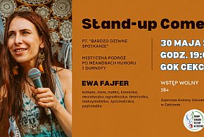 Stand-up w Cekcynie. Ewa Fajfer wystąpi z programem „Bardzo dziwne spotkanie”
