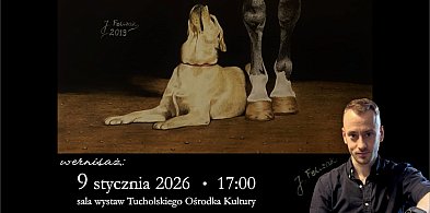 TUCHOLA, KULTURA: W nowy rok z Felczakiem i jego realizmem / ZAPOWIEDŹ wystawy-25579