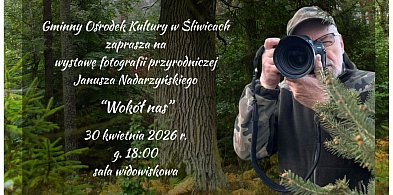 Od wielu lat przemierzał Śliwice w poszukiwaniu ciekawego kadru. Czas na wystawę