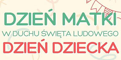 Podwójna okazja do świętowania w niedzielne popołudnie / ZAPOWIEDŹ