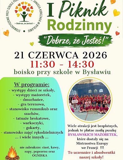 Bysław: I Piknik Rodzinny „Dobrze, że Jesteś!” i moc atrakcji dla każdego