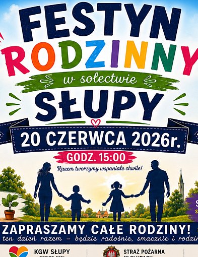 Sołectwo Słupy zaprasza na swój PIERWSZY FESTYN! / ZAPOWIEDŹ