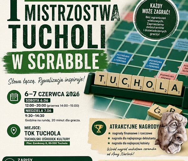 SCRABBLE: Pierwszy taki turniej w Tucholi / ZAPOWIEDŹ