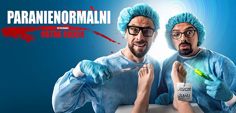 Paranienormalni w Tucholi! Bilety już dostępne, a wkrótce konkurs / ZAPOWIEDŹ