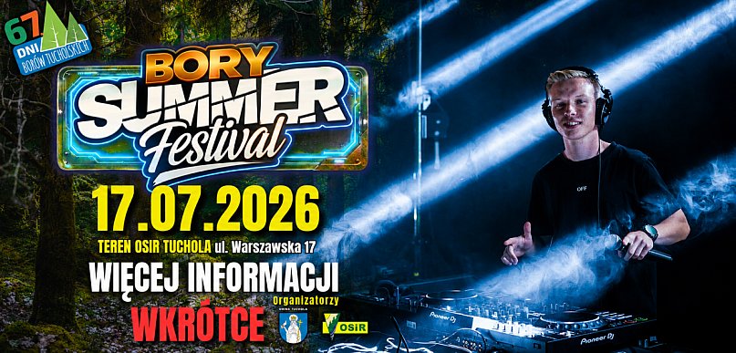Tego jeszcze nie grali. Bory Summer Festival - IMPREZA ZADEBIUTUJE NA DNI BORÓW