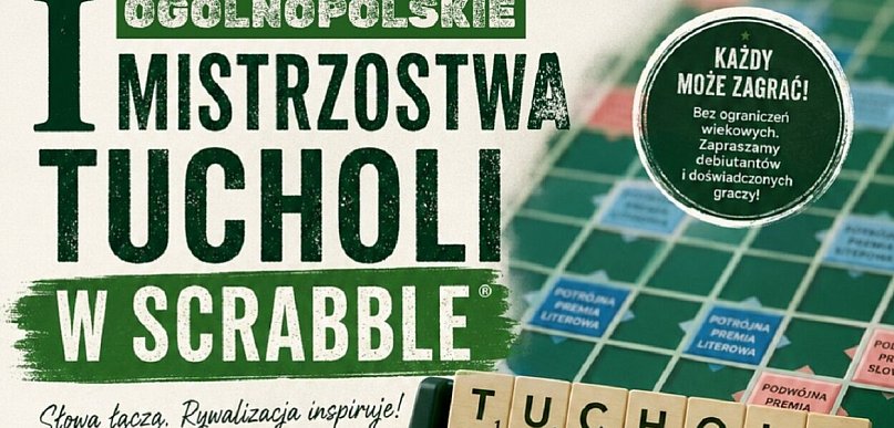 SCRABBLE: Pierwszy taki turniej w Tucholi / ZAPOWIEDŹ